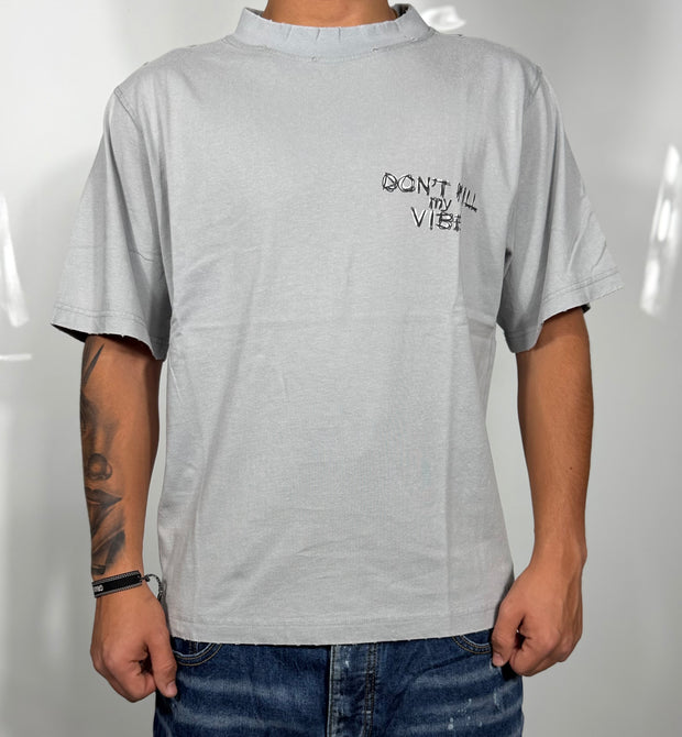 T- shirt don’t kill my vibe